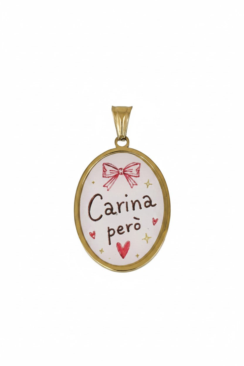 Ciondolo con frase - Carina però - in acciaio inossidabile water-proof