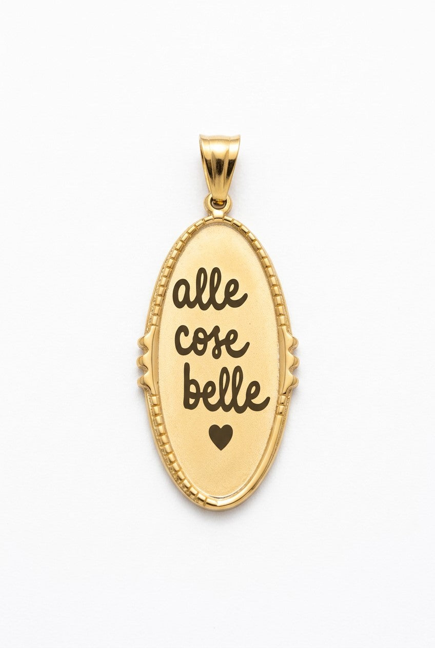 Pendant with phrase - to beautiful things - in steel - nickel free - does not lose color